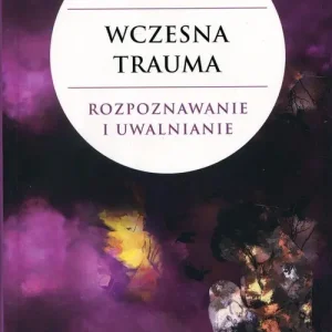 Popularny Wczesna trauma