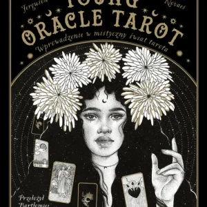 Young Oracle Tarot. Wprowadzenie w mistyczny świat Tarota Taniej