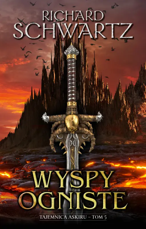 Wyspy Ogniste. Tajemnica Askiru. Tom 5 Obniżka ceny
