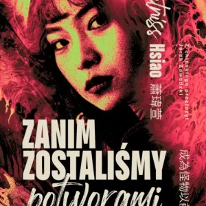 Oferta czasowa Zanim zostaliśmy potworami