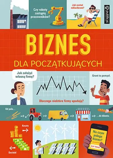 Biznes dla początkujących Łatwy zwrot