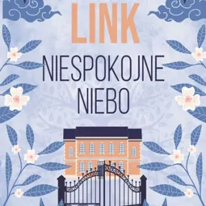 Niespokojne niebo wyd.2024 Nie przegap