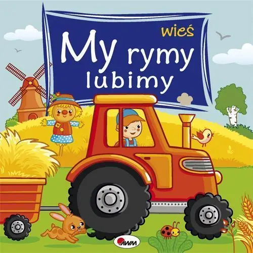 Do wyczerpania zapasów Wieś /My rymy lubimy