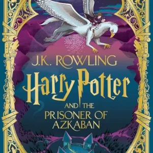 Nowość Harry Potter and the Prisoner of Azkaban. MinaLima Edition