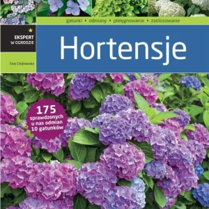 Promocja Ekspert w ogrodzie. Hortensje
