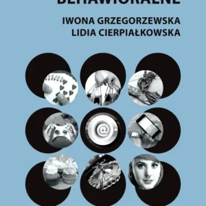 Wyprzedaż Uzależnienia behawioralne