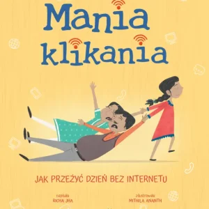 Darmowy zwrot Mania klikania. Jak przeżyć dzień bez Internetu