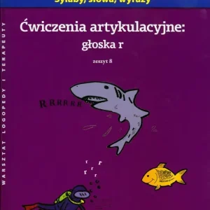 Zniżka Ćwiczenia artykulacyjne Zeszyt 8 Głoska r