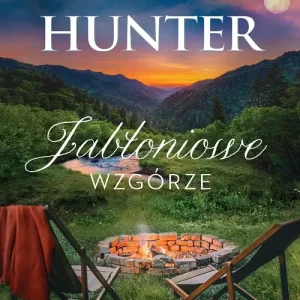 Jabłoniowe Wzgórze. Romans w Riverbend. Tom 3 Super okazja