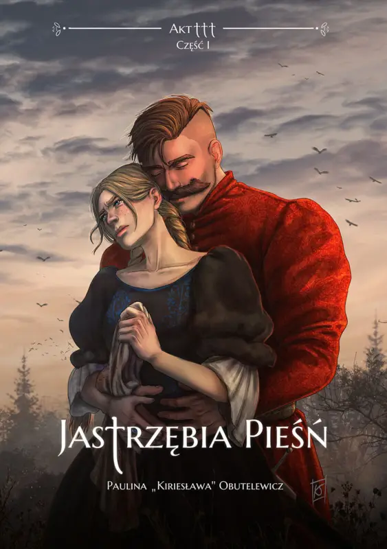 Jastrzębia Pieśń Akt 3 Część 1 Super okazja