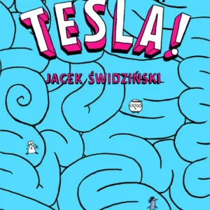 A niech cię, Tesla! (wyd. 2025) Tani