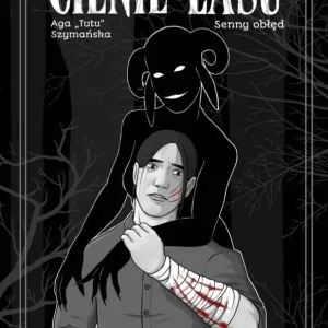 Cienie lasu - 02 Ostatnie sztuki