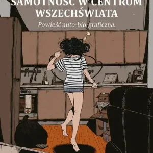 Super okazja Samotność w centrum wszechświata